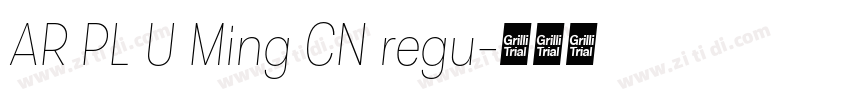 AR PL U Ming CN regu字体转换